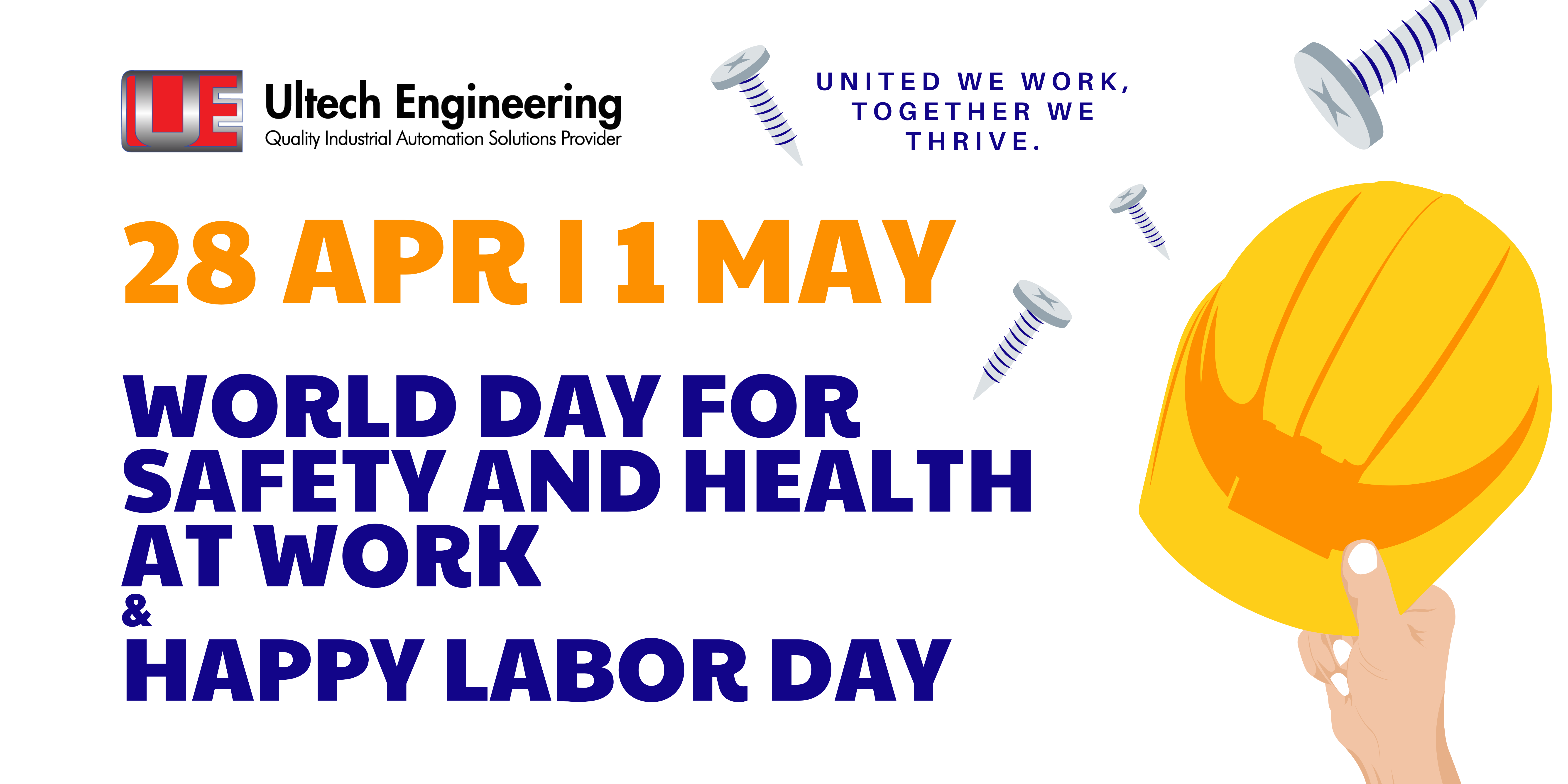World day for safety and health at work & Happy Labor Day