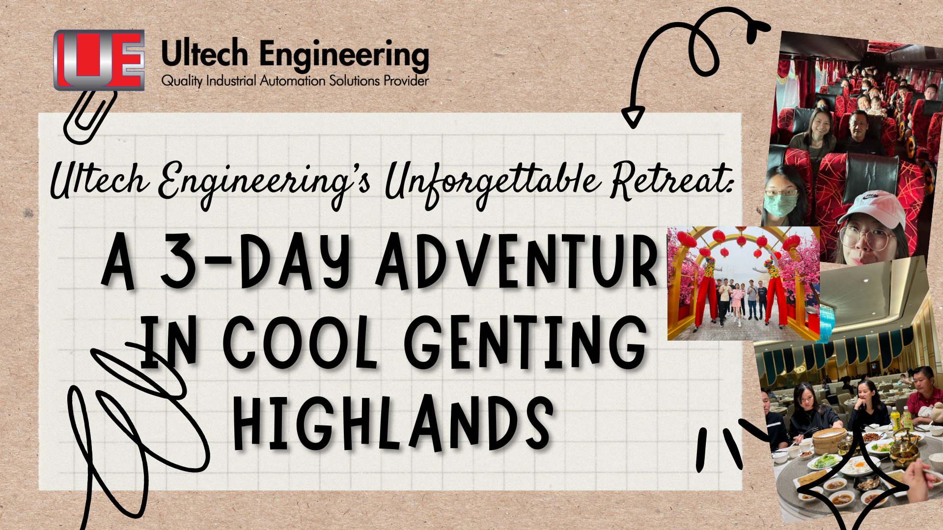 Ultech Engineering's Unforgettable Retreat: A 3-Day Adventure in Cool Genting Highlands