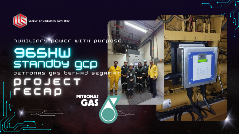 Auxiliary Power with Purpose: Petronas Gas Berhad Segamat 965kW Standby GCP Project Recap